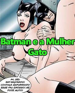 Batman e a Mulher Gato, uma história porno